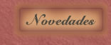 Novedades del criadero